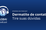 Banner Evento - Podcast Asbai 2023 - Dermatite de contato tire suas dúvidas